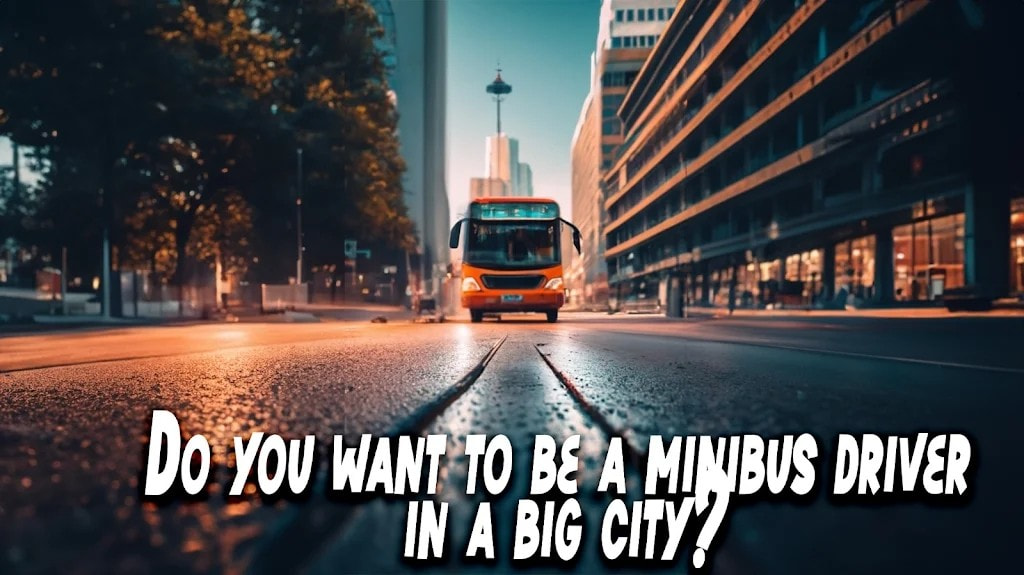 迷你巴士模拟驾驶(Minibus Simulator: Bus Drive)