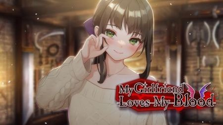 我的女友恋上我的血My Girlfriend